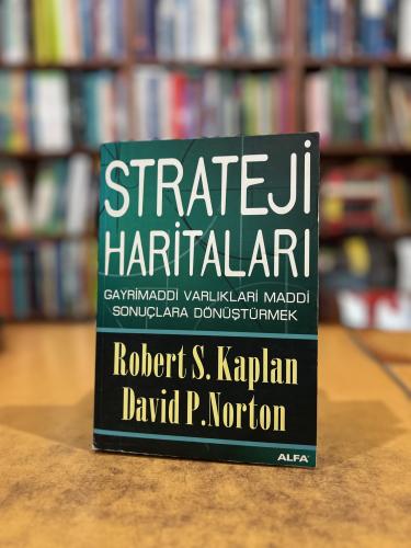 Strateji Haritaları Robert Kaplan