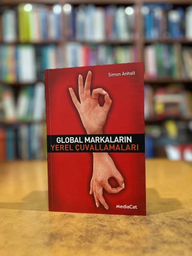 Global Markaların Yerel Çuvallamaları