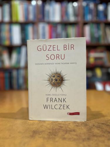 Güzel Bir Soru Frank Wilczek