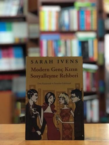 Modern Kızların Sosyalleşme Rehberi Sarah Ivens