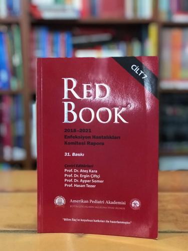 Red Book 2018 - 2021 Enfeksiyon Hastalıkları Komitesi Raporu Cilt 7