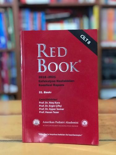 Red Book 2018 - 2021 Enfeksiyon Hastalıkları Komitesi Raporu Cilt 8